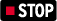 Stop